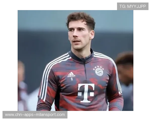 拜仁格雷茨卡头球破门力量感十足：场上力量的传承与日常训练的秘密